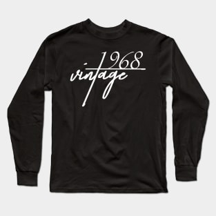 1968 Vintage. 52 Years Old. 52th Birthday T-Shirt Long Sleeve T-Shirt